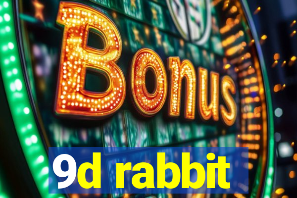 9d rabbit